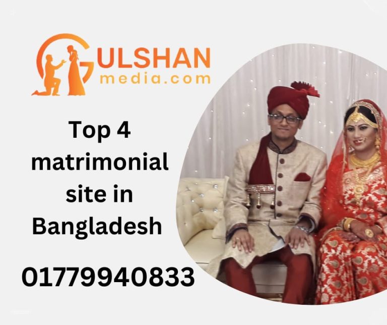 Top 4 matrimonial site in Bangladesh