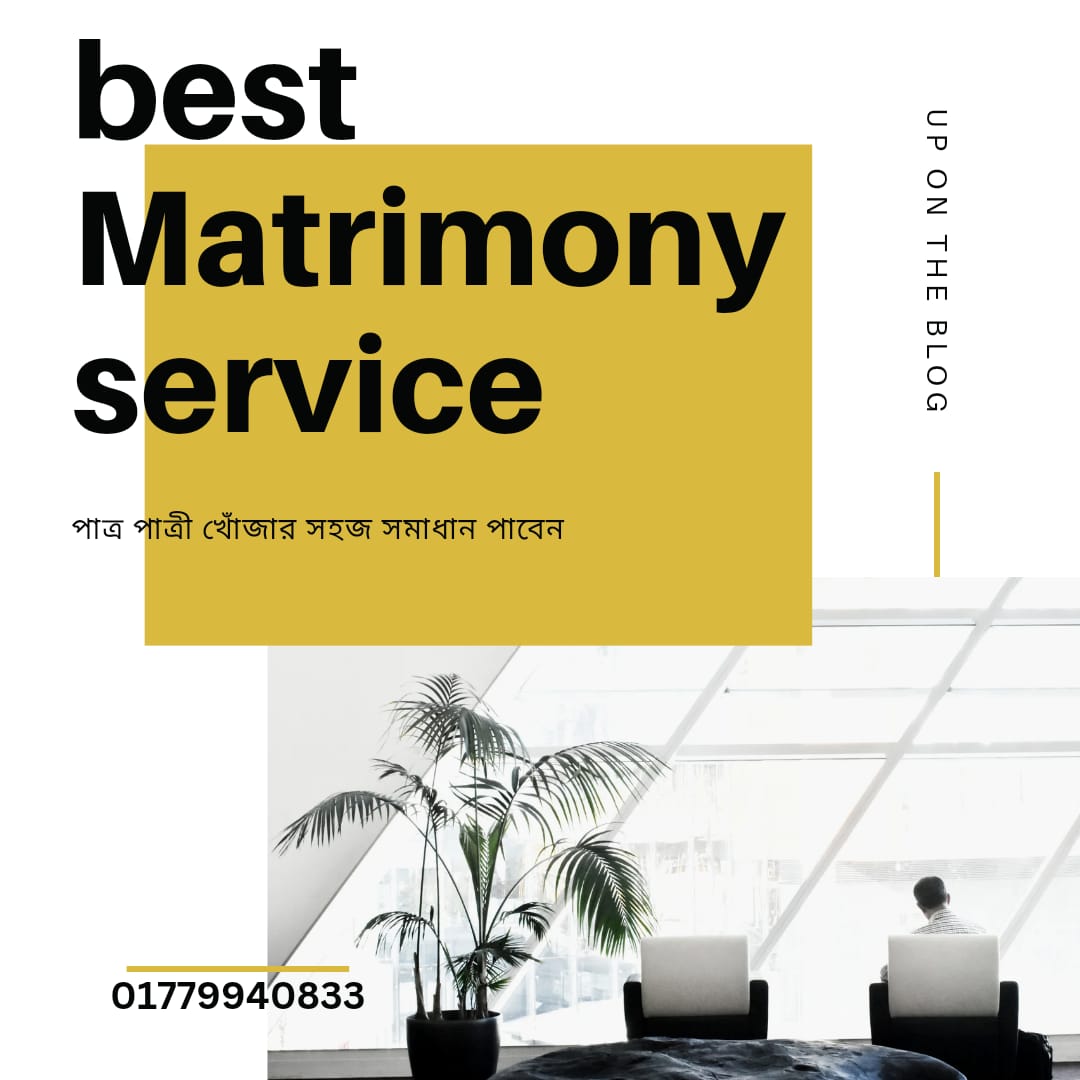 How to get Bangladeshi marriage service in an easy way?