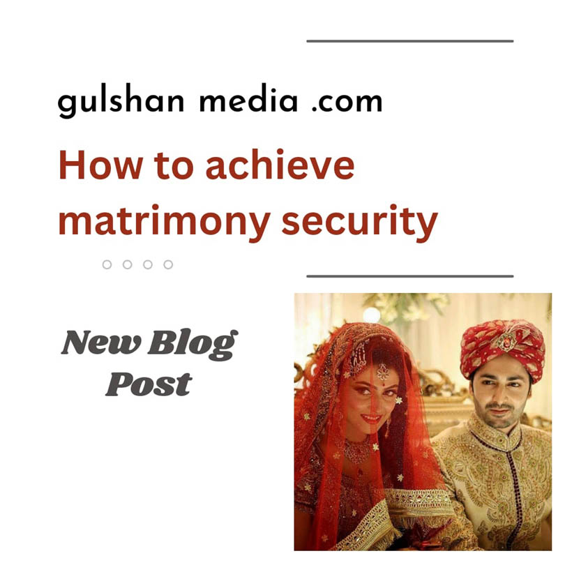 Matrimony security for marriage