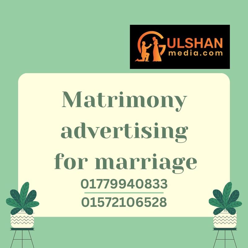 Matrimony Advertising for Marriage