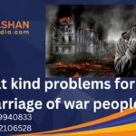 What kind problems for the marriage of war people ?