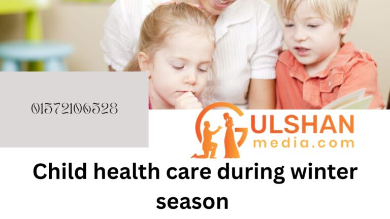 Child health care during winter season.