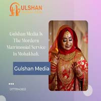 gulshan media is the mordern matrimonial service in mohakhali