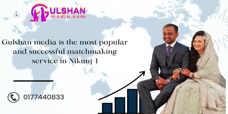 Gulshan media is the most popular and successful matchmaking service in Nikunj-1