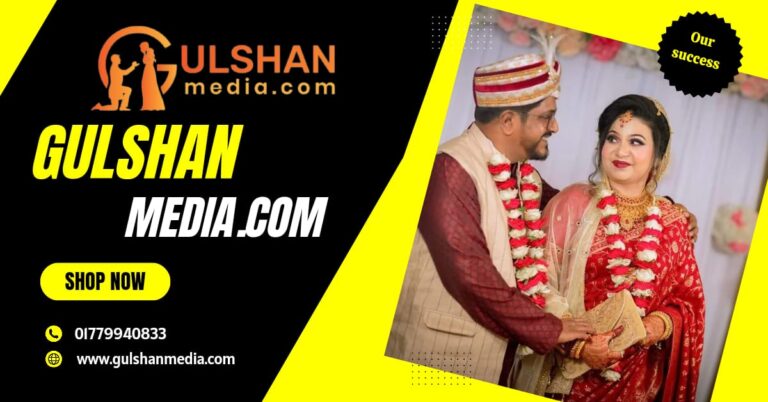 Gulshan media.com Bangladeshi marriage media in bangladesh