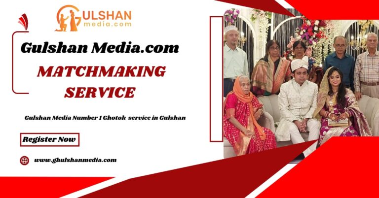 Gulshan media Number 1 ghotok service in Gulshan