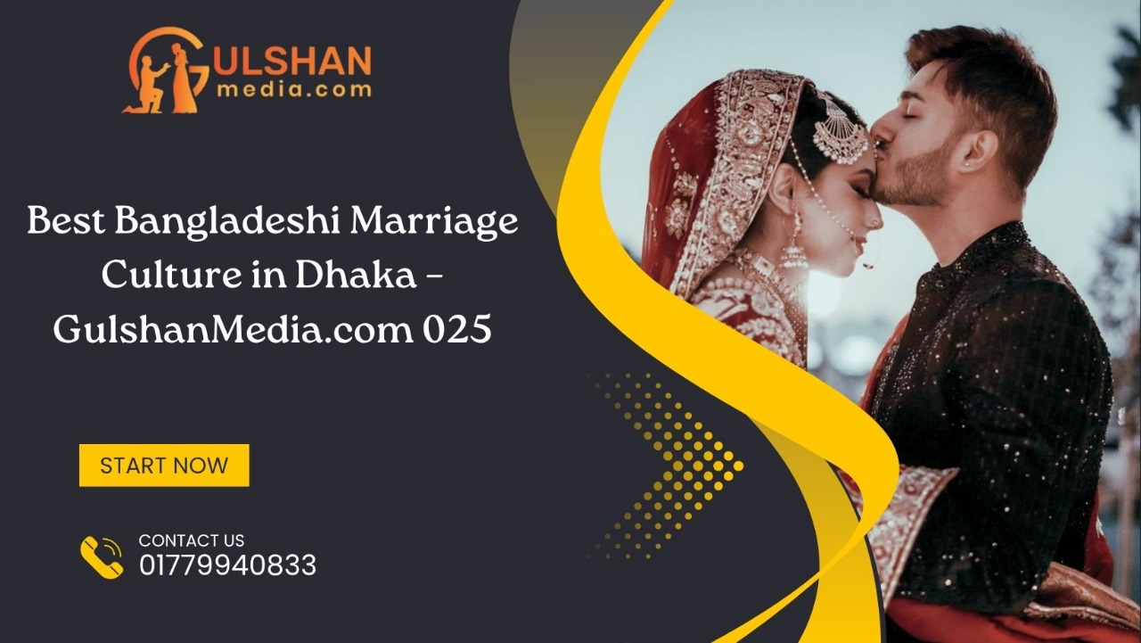Bangladeshi Marriage Culture in Dhaka