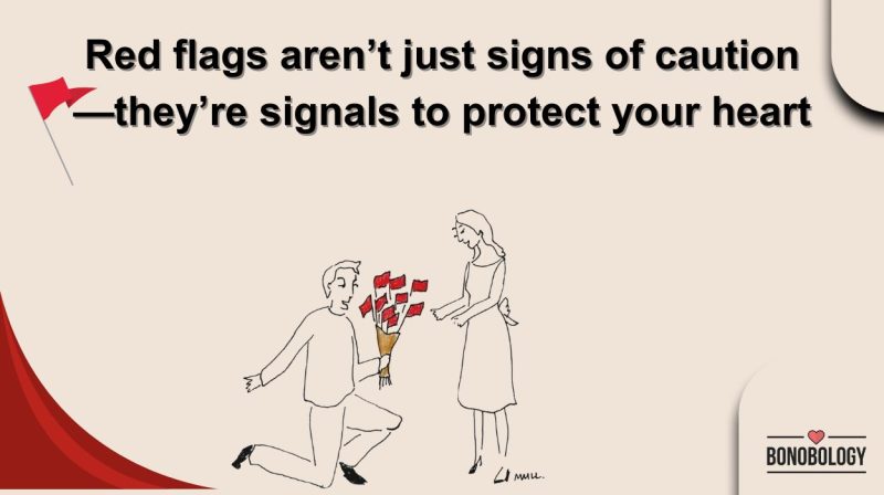 How Do You Know If You Are Seeing Red Flags?