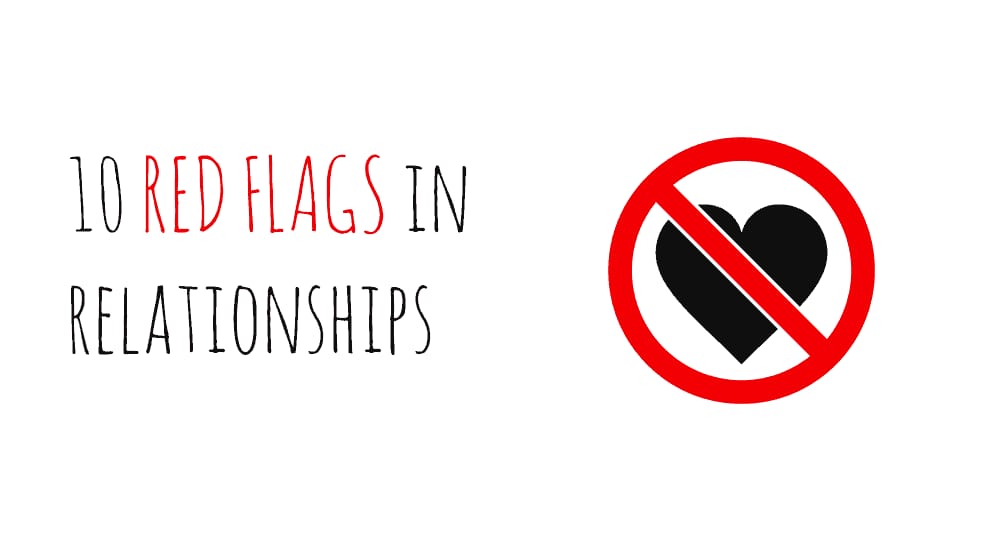 How Do You Know If You Are Seeing Red Flags?