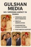 যুক্তরাষ্ট্র, বসবাস করেও বিয়ের জন্য পাত্র পাত্রী খুঁজে পাওয়া সহজ গুলশান মিডিয়া আপনাদের সাথে আছে 2025 Pioneering Matrimonial Services in Dhaka